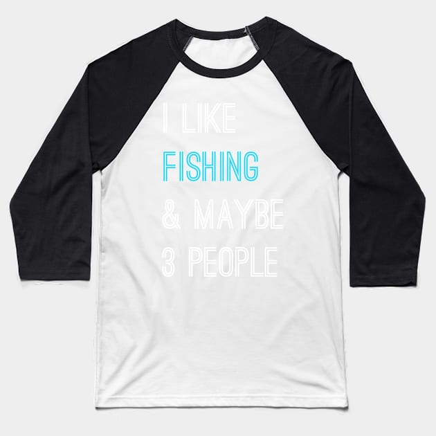 Fishing Baseball T-Shirt by faiiryliite